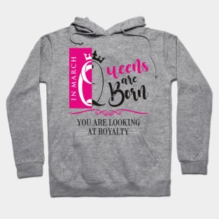 March Birthday Queen Hoodie